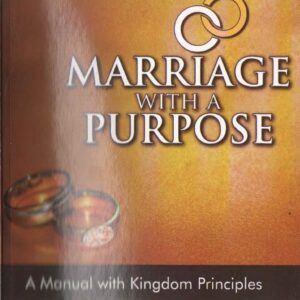 Marriage with a purpose